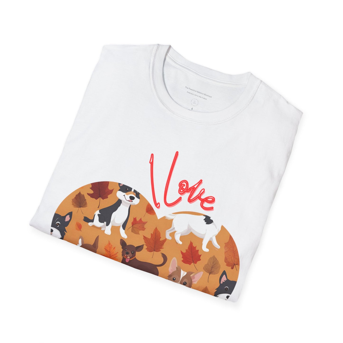 I Love My Dogs Unisex Softstyle T-Shirt