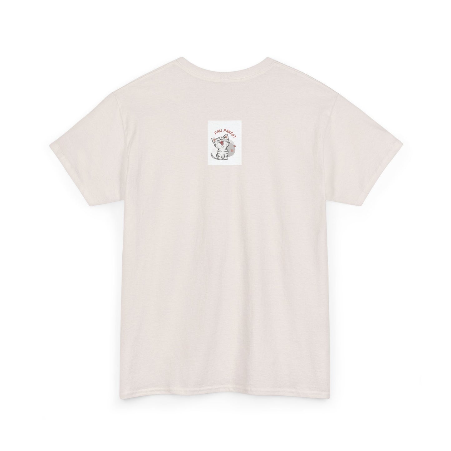 I Work Hard So My Cat Can Have A Better Life -Unisex Heavy Cotton Tee