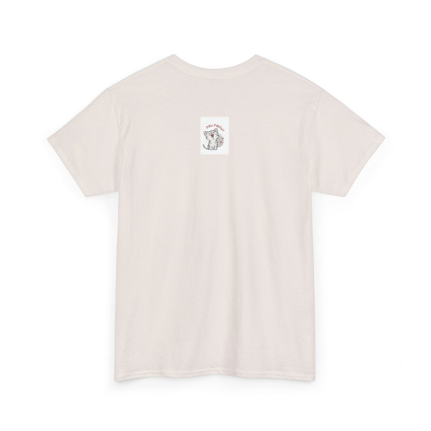 I Work Hard So My Cat Can Have A Better Life -Unisex Heavy Cotton Tee