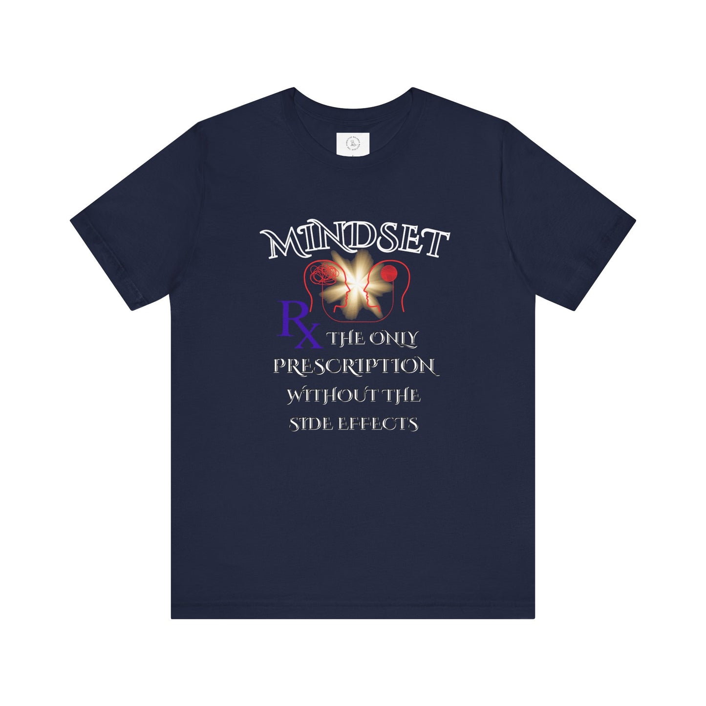 Mindset Prescription Unisex Jersey Tee - Inspirational Quote Shirt