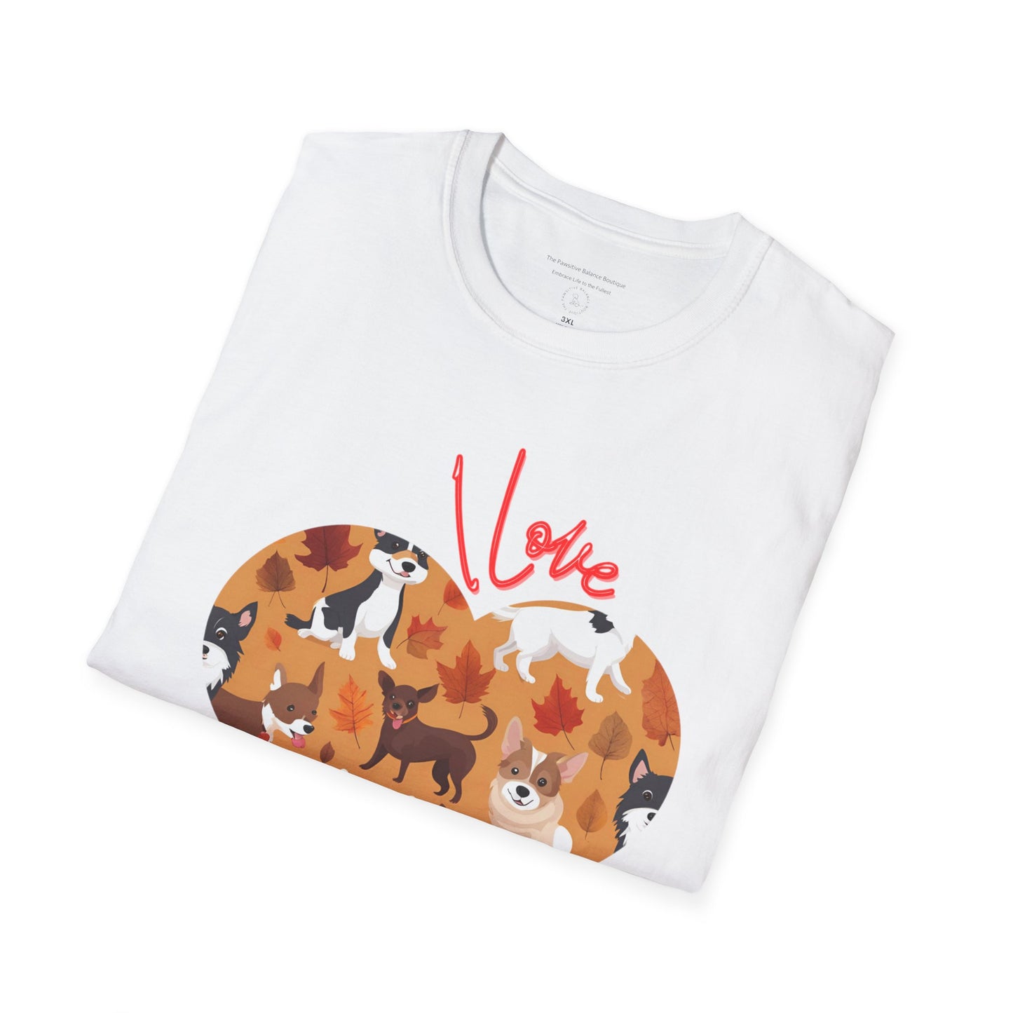 I Love My Dogs Unisex Softstyle T-Shirt