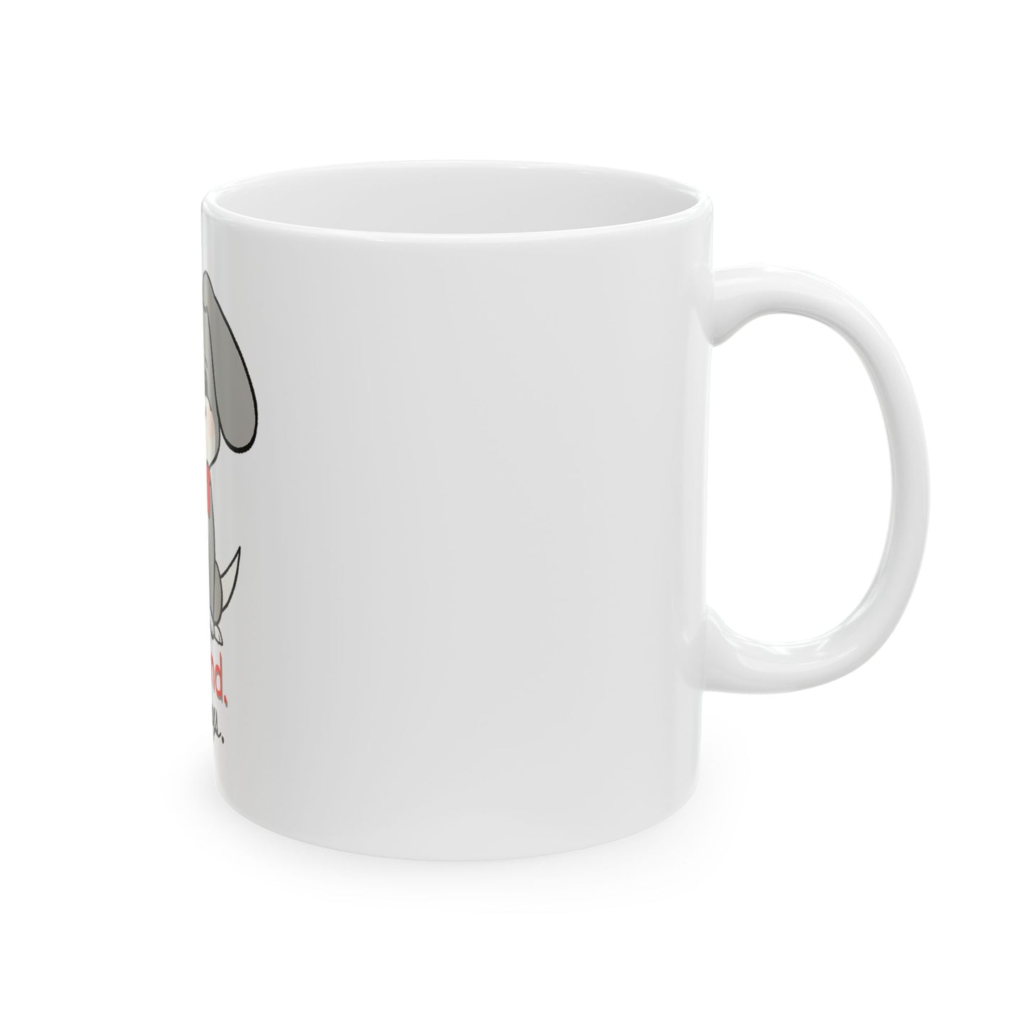 Be Kind. Always. Ceramic Mug, (11oz, 15oz)