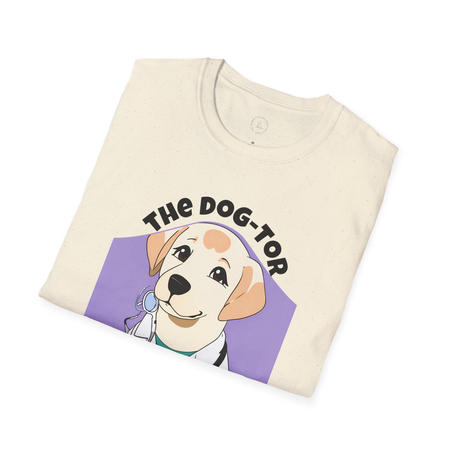 The Dog-tor is In Unisex Softstyle T-Shirt