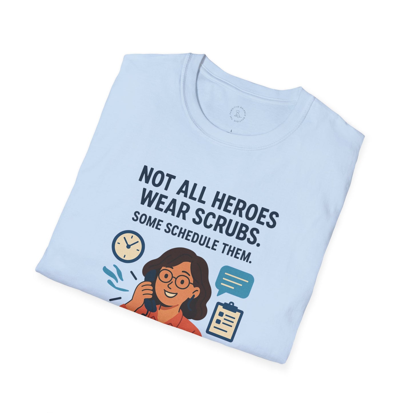 Hero Scheduler T-Shirt | Nurses Week Gift, Healthcare Motivation Tee, Funny Medical Apparel, Support Staff Shirt