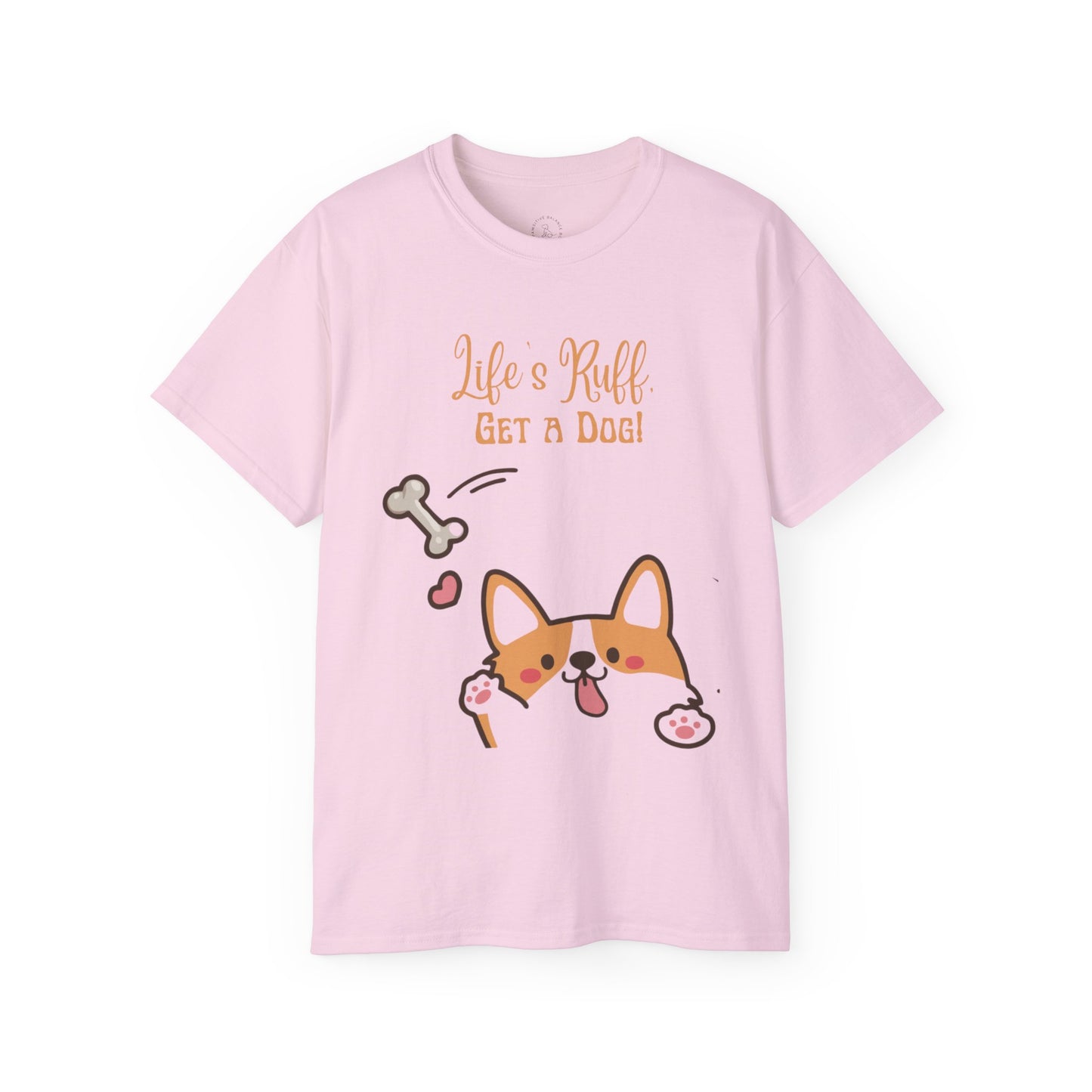Get A Dog! - Unisex Ultra Cotton Tee