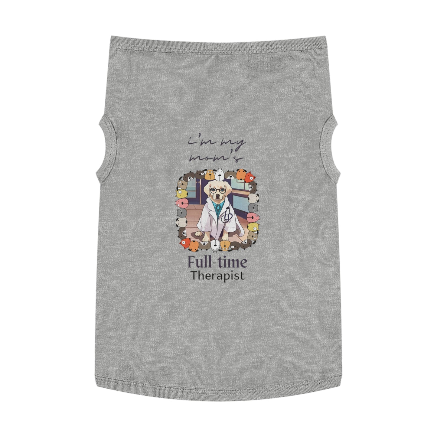 Full-time Therapist Pet Tank Top