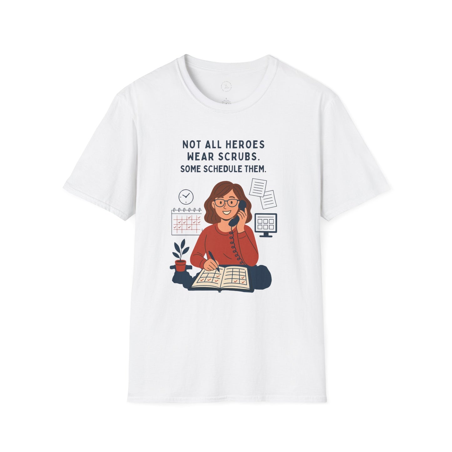 Hero Scheduler T-Shirt | Nurses Week Gift, Healthcare Motivation Tee, Funny Medical Apparel, Support Staff Shirt