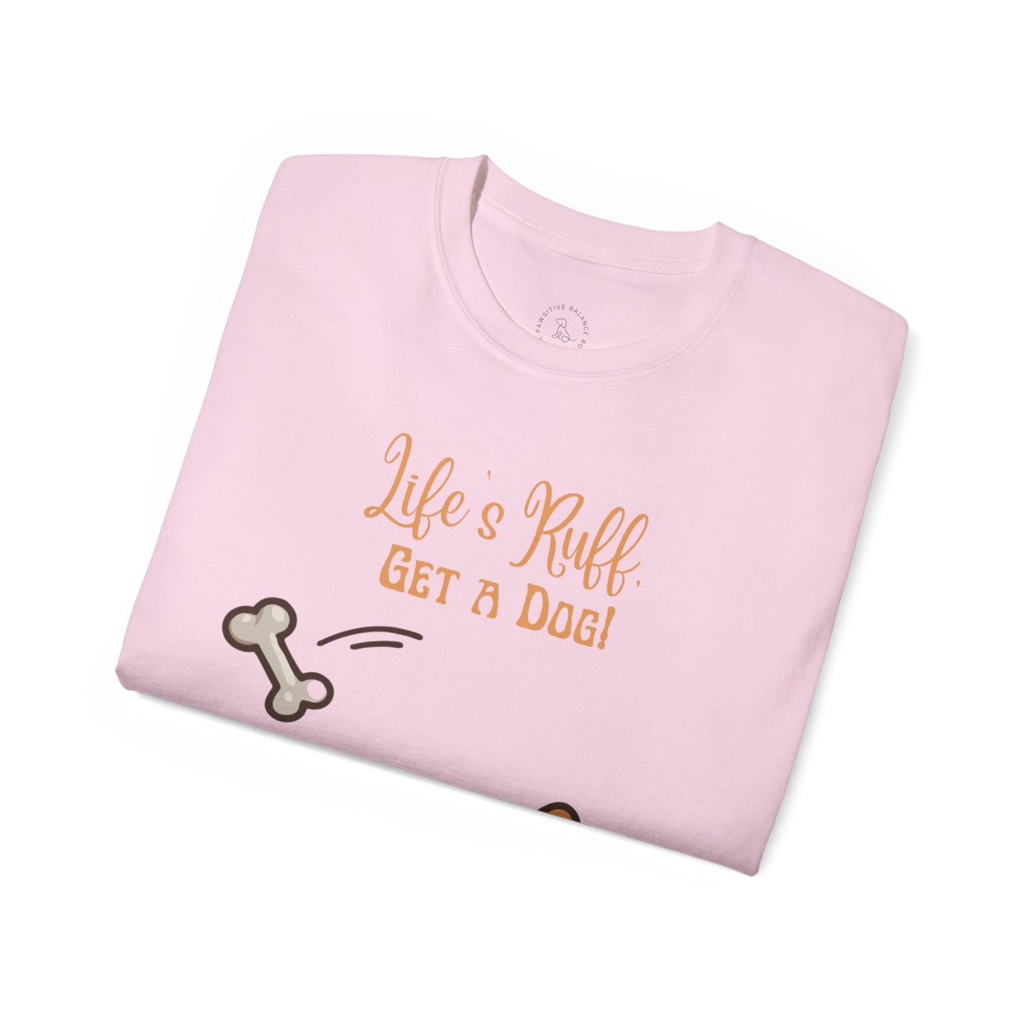 Get A Dog! - Unisex Ultra Cotton Tee