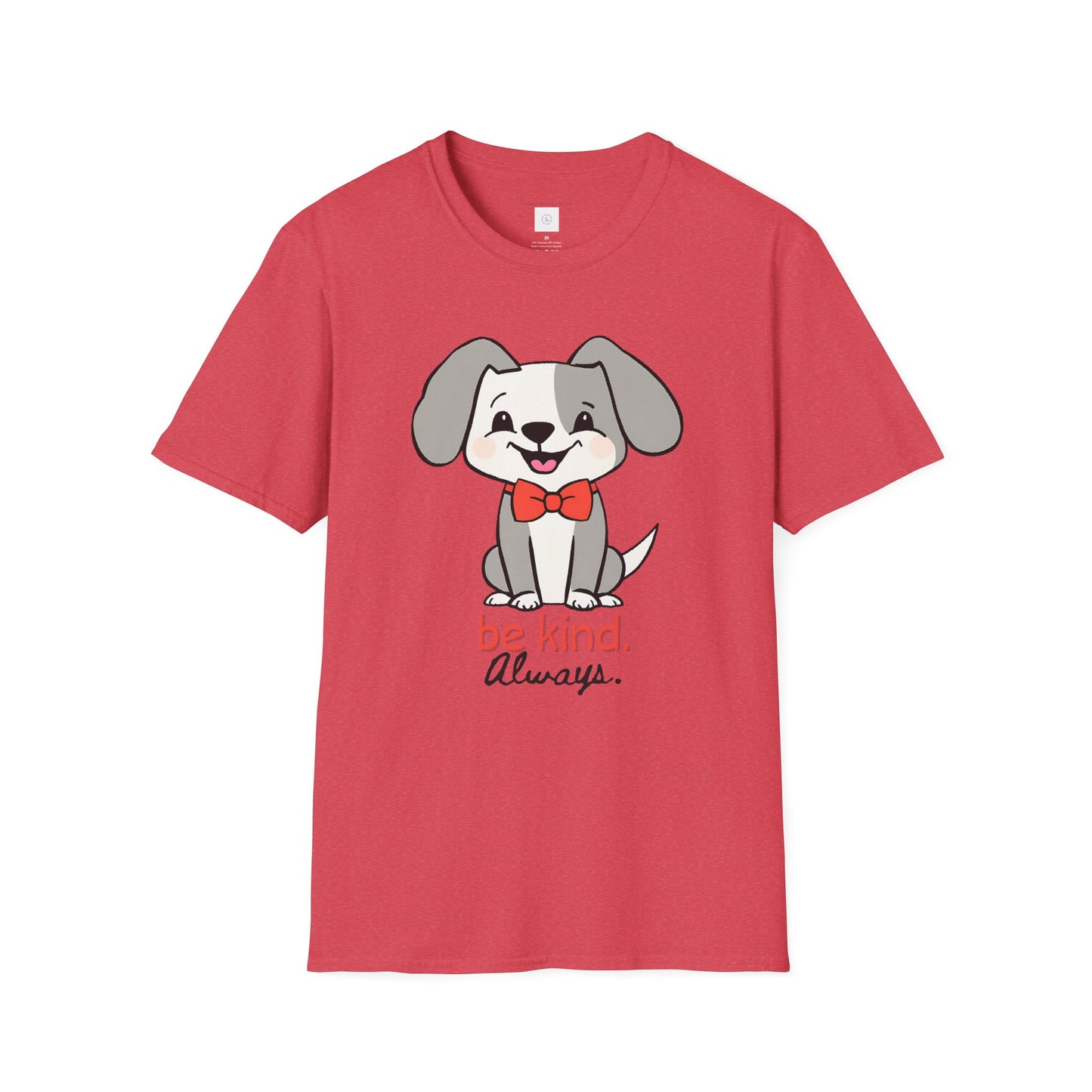 Be kind. Always. Unisex Softstyle T-Shirt
