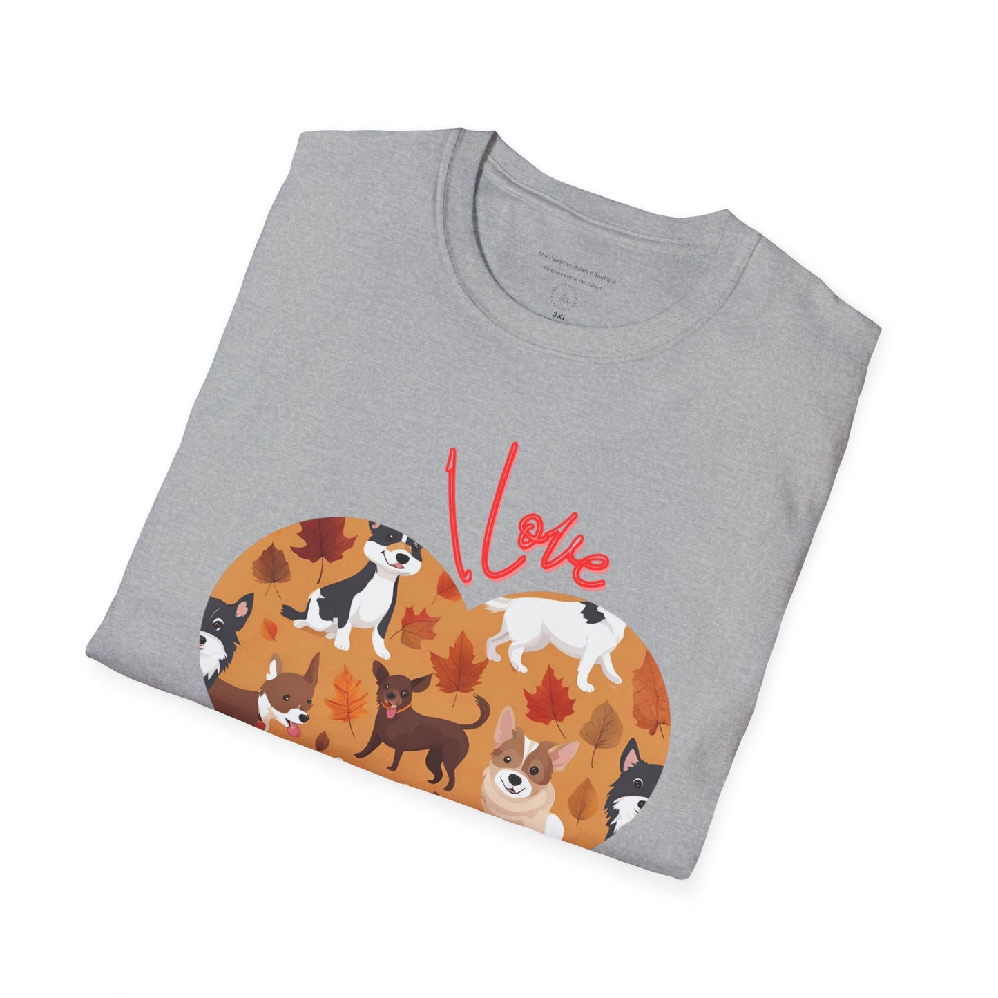 I Love My Dogs Unisex Softstyle T-Shirt