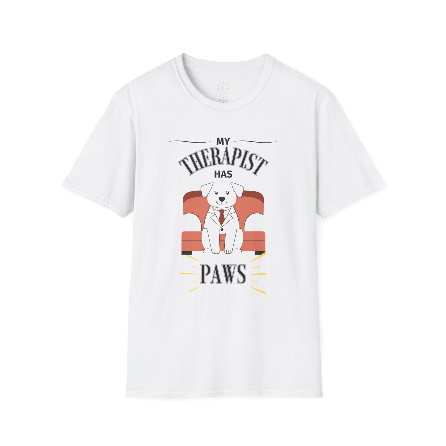 My Therapist Has Paws Unisex Softstyle T-Shirt - Fun Pet Lover Tee