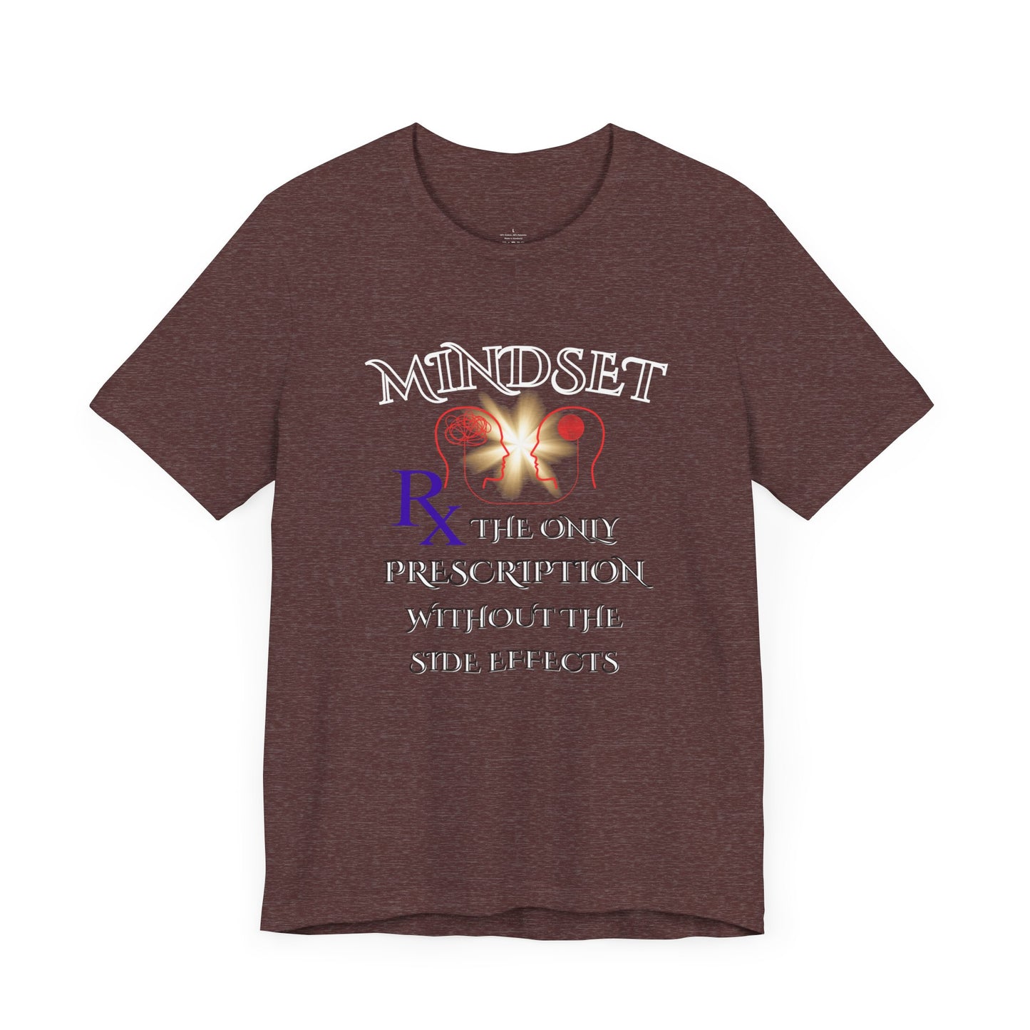 Mindset Prescription Unisex Jersey Tee - Inspirational Quote Shirt