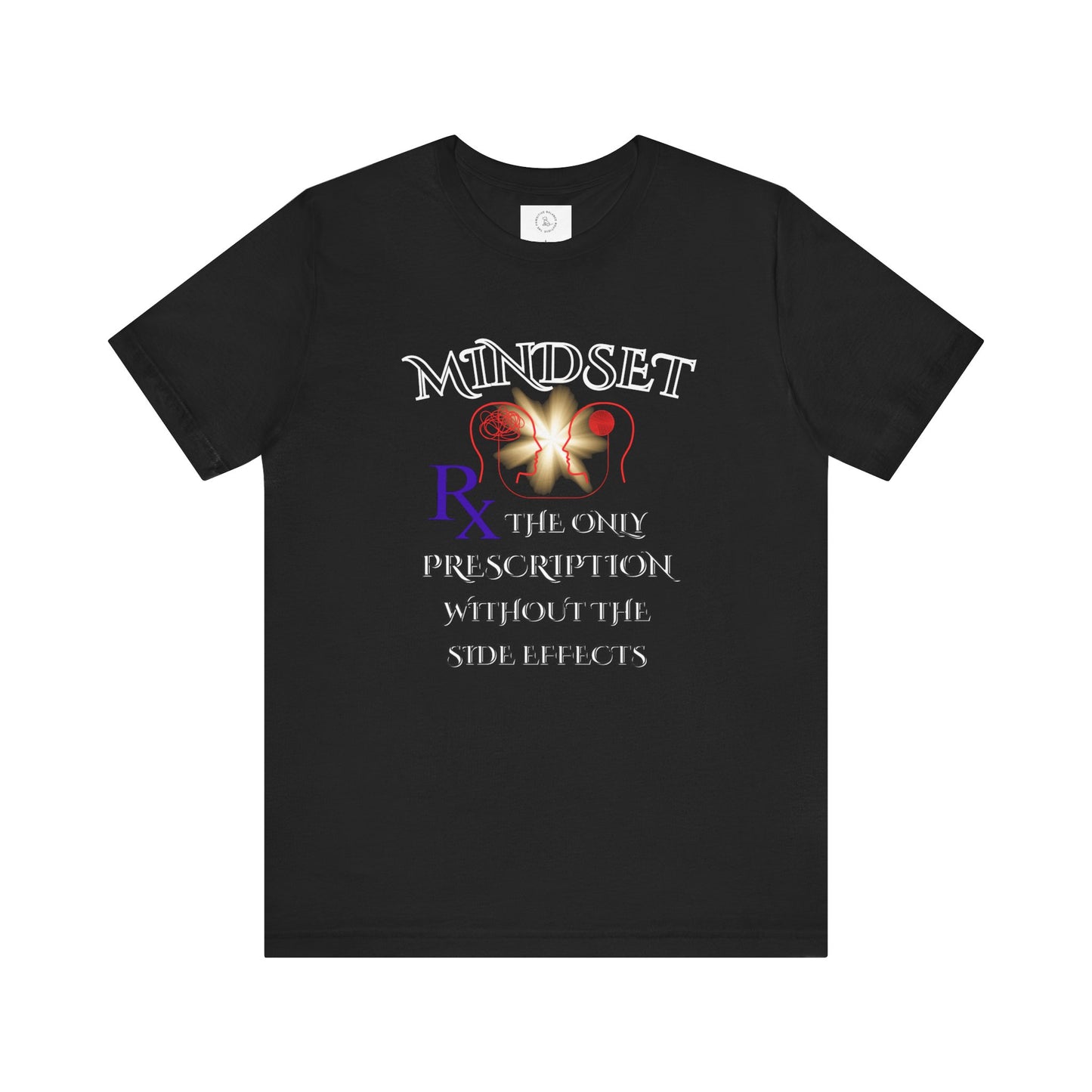 Mindset Prescription Unisex Jersey Tee - Inspirational Quote Shirt
