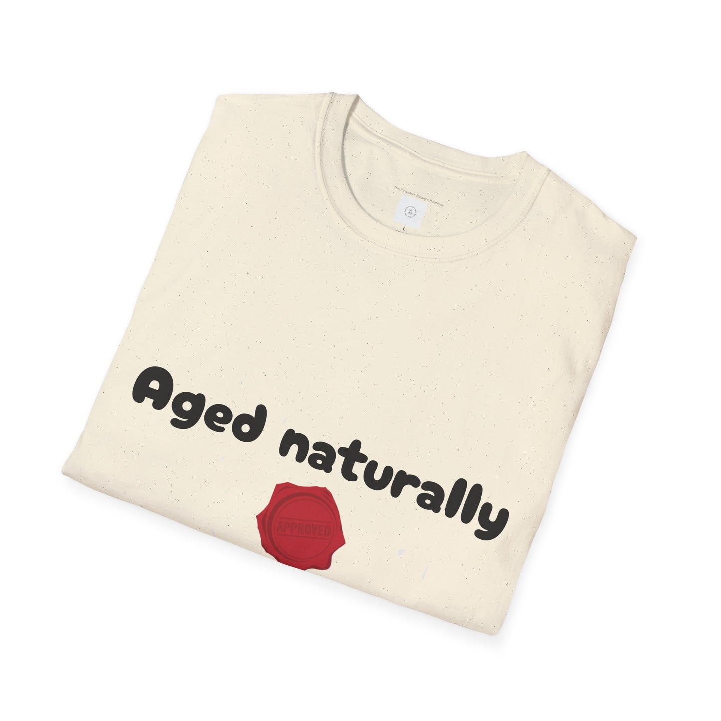 Aged Naturally - Unisex Softstyle T-Shirt