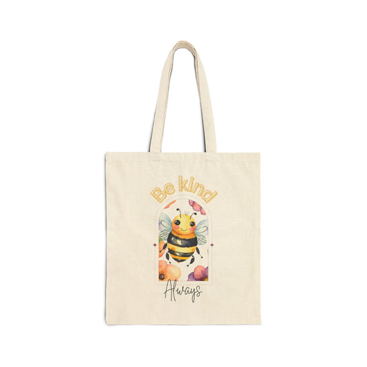 Be Kind. Always. Cotton Canvas Tote Bag