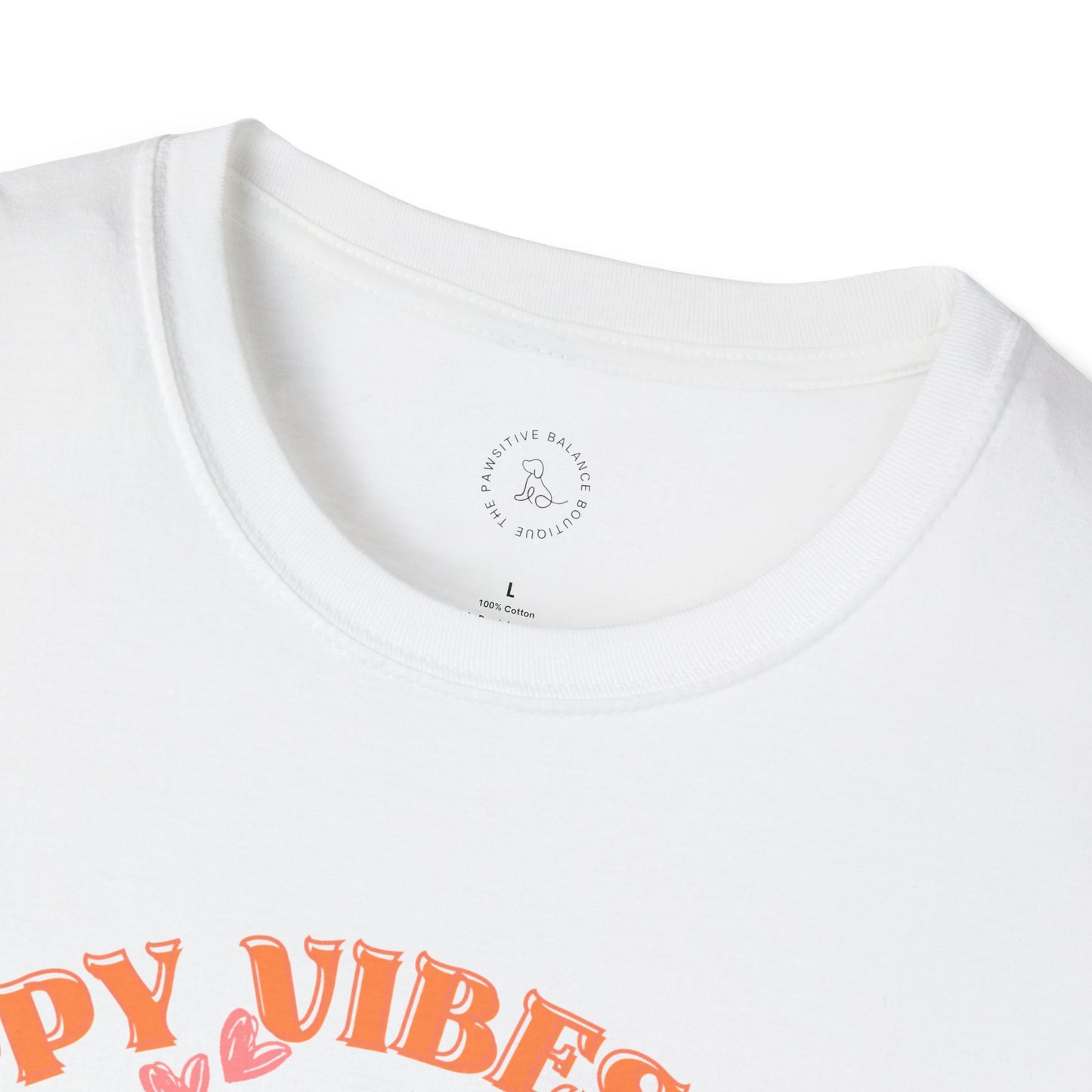 Happy Vibes Only Unisex Softstyle T-Shirt