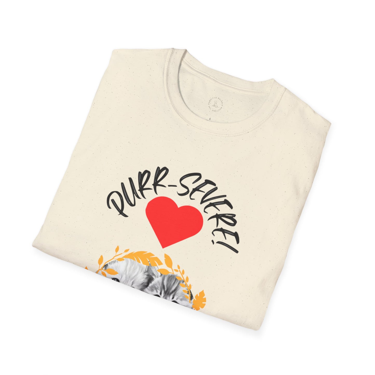 PURR-SEVERE! Unisex Softstyle T-Shirt