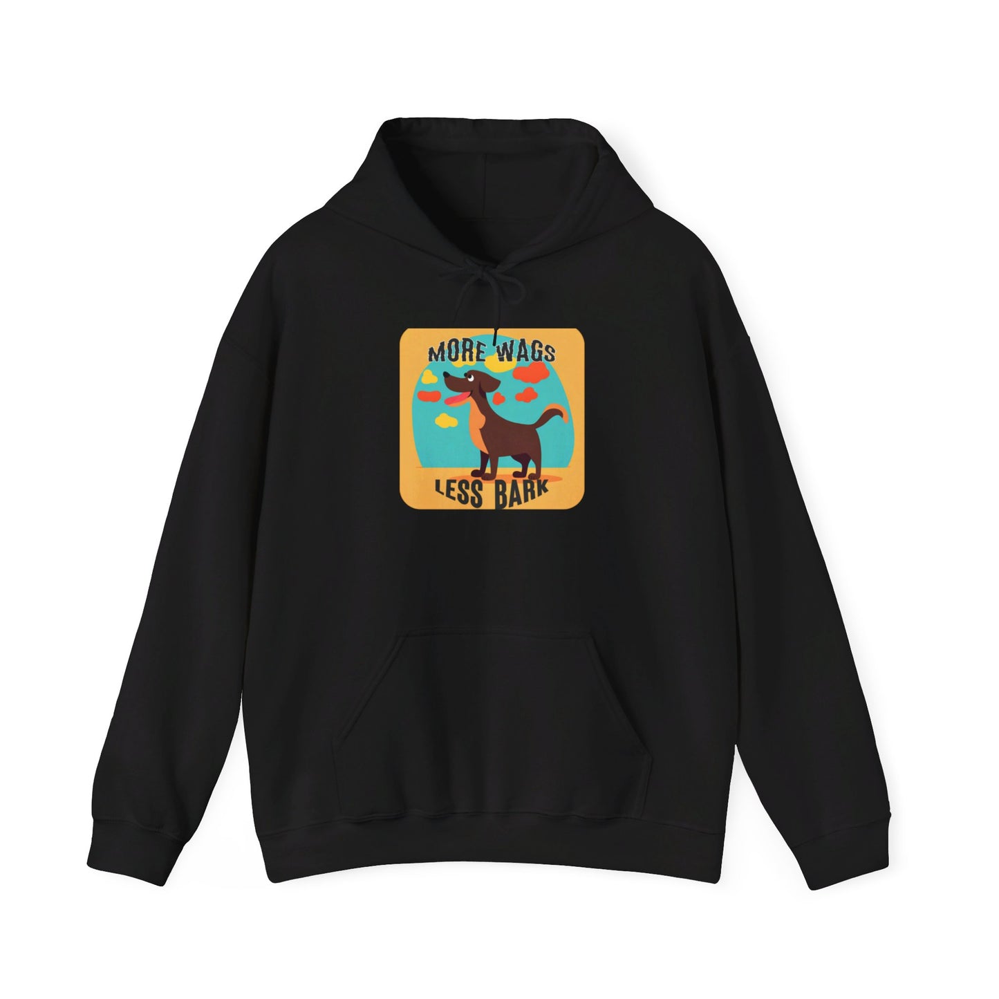 More Wags, Less Bark Hooded Sweatshirt