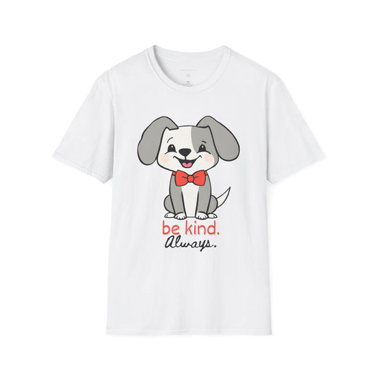 Be kind. Always. Unisex Softstyle T-Shirt