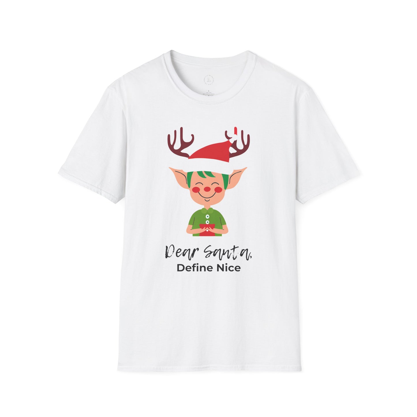 Dear Santa, Define Nice Unisex Softstyle T-Shirt