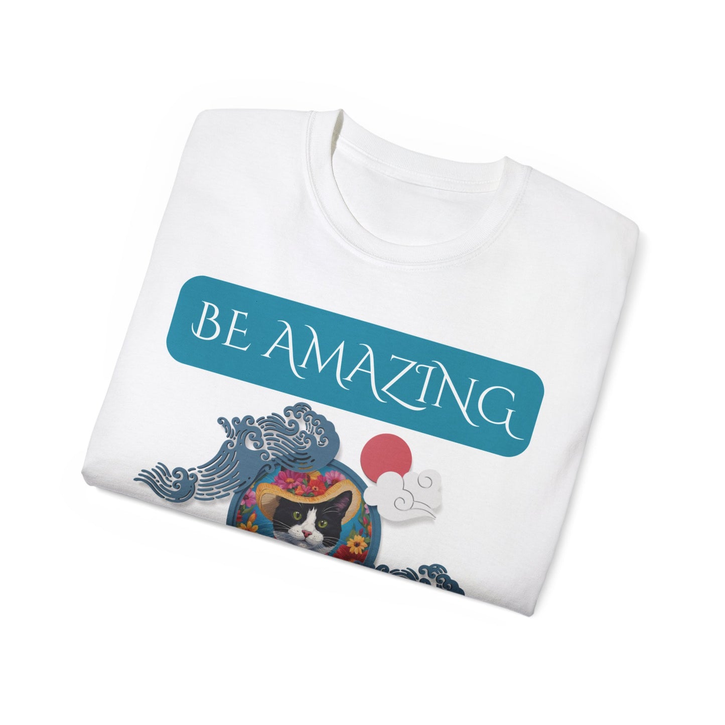 Be Amazing! Unisex Ultra Cotton T-Shirt