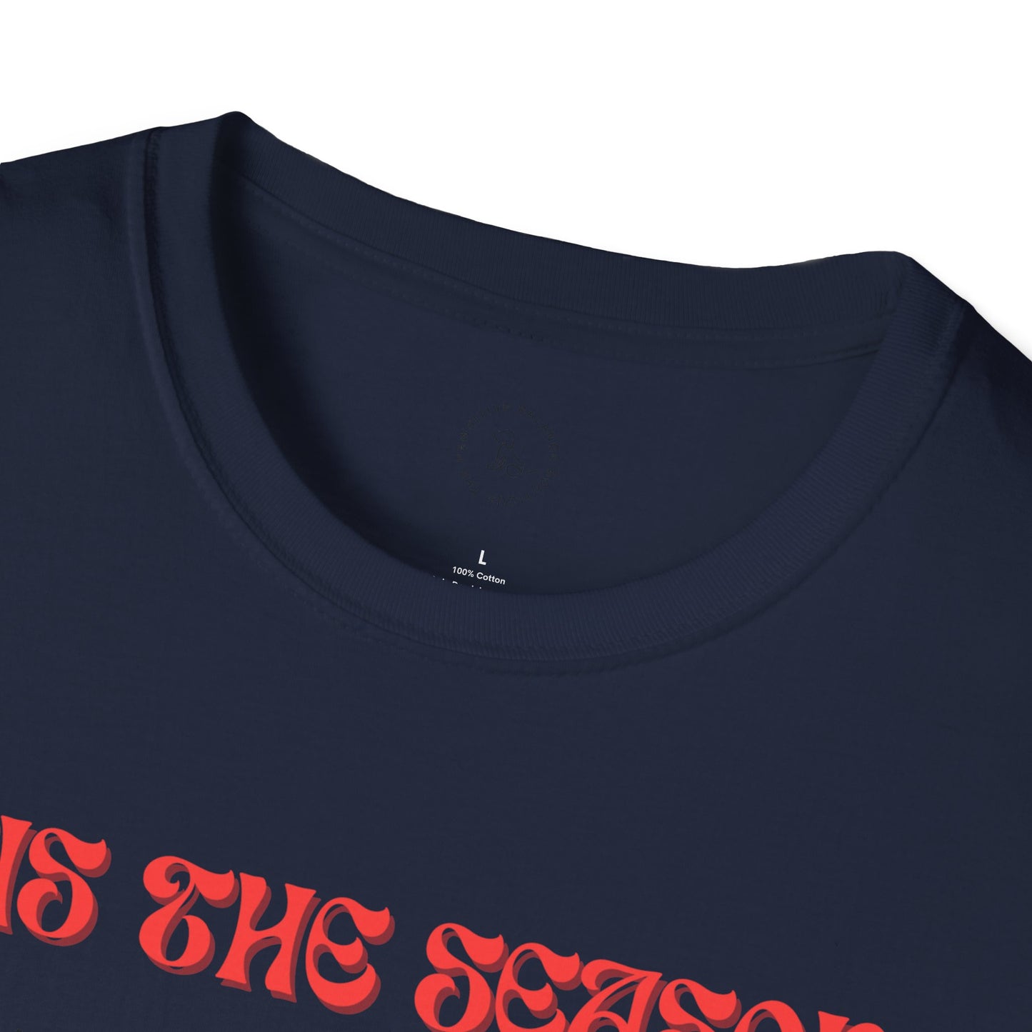 'Tis the Season Unisex Softstyle T-Shirt