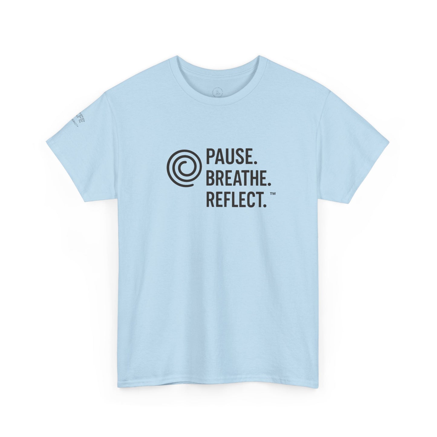 Pause. Breathe. Reflect. Tee — Mindfulness Graphic T‑Shirt