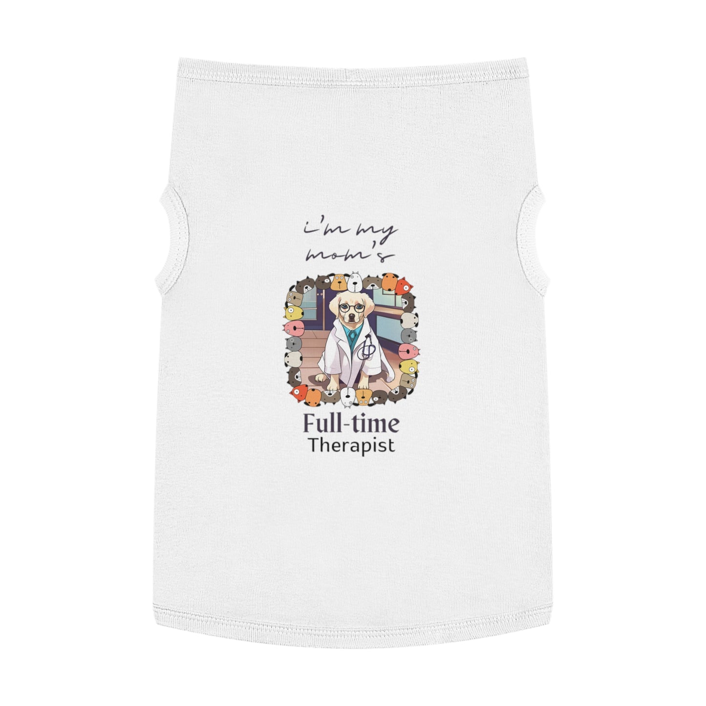 Full-time Therapist Pet Tank Top