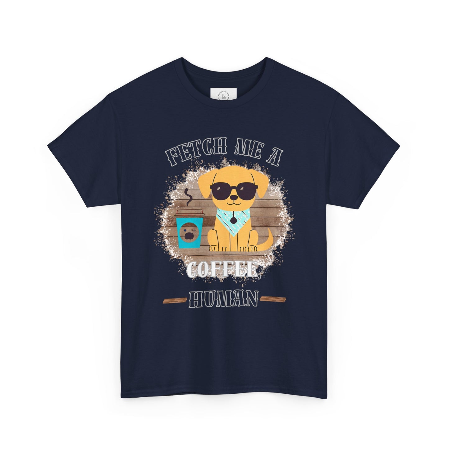 Funny Coffee Lover Unisex Heavy Cotton Tee - 'Fetch Me A Coffee Human'