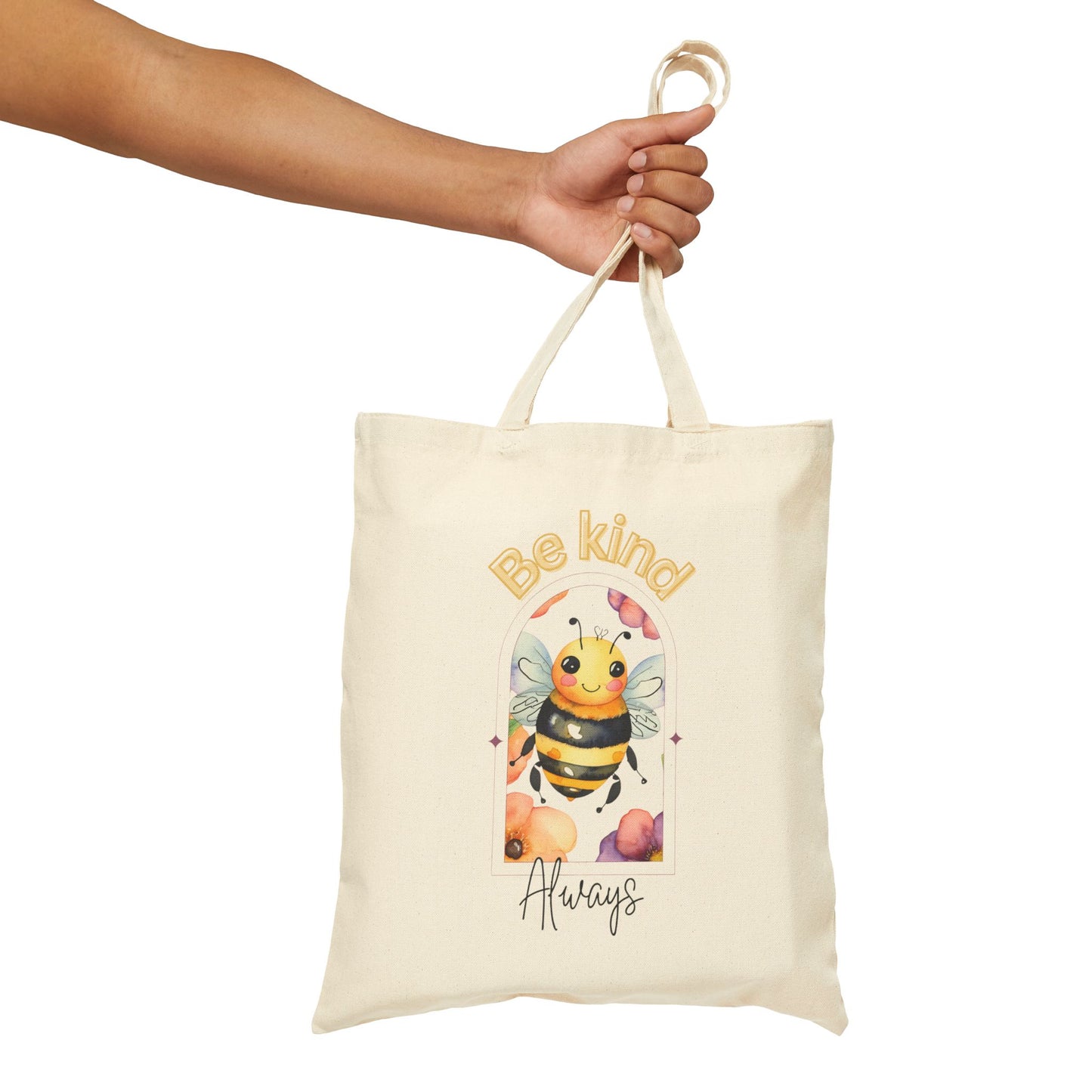 Be Kind. Always. Cotton Canvas Tote Bag