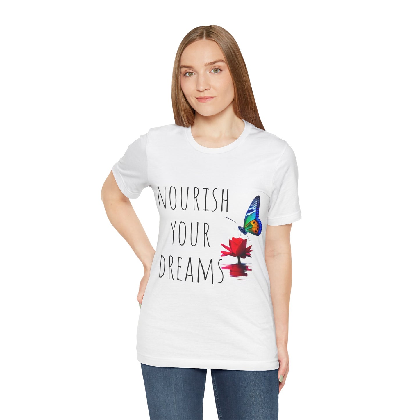 Nourish Your Dreams Unisex Jersey Short Sleeve T-Shirt